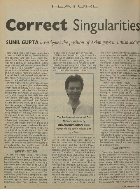Newspaper clipping. Typewritten text including "Correct Singularities" is centred above three columns of text and the subheading "Sunil Gupta investigates the position of Asian gays in British society". A thinly bordered photograph of Sunil Gupta appears in the page's centre.